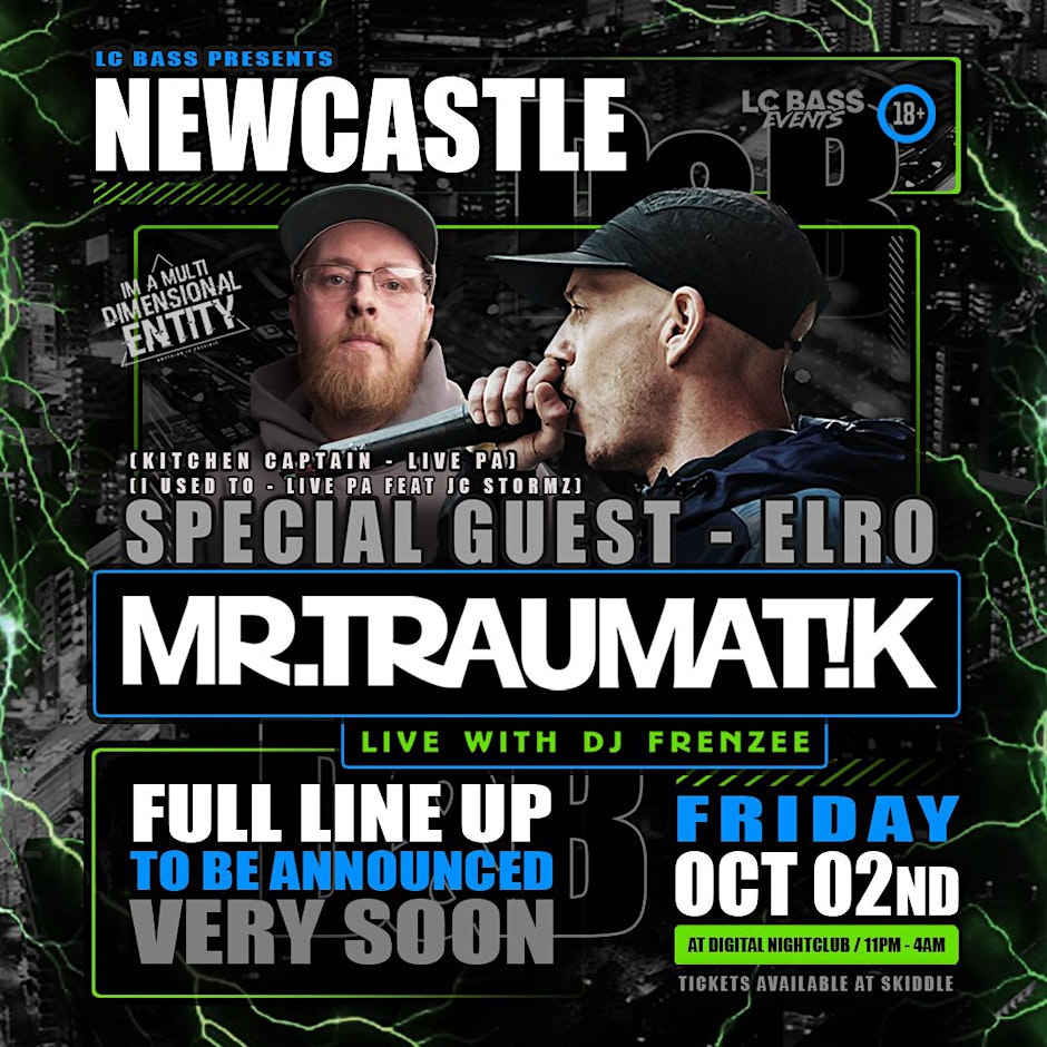 Mr Traumatik UK TOUR ft ELRO