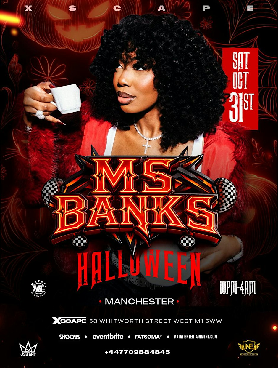 MS BANKS In Manchester – HALLOWEEN PARTY  - Afrobeats/Hip-Hop/Amapiano/RnB