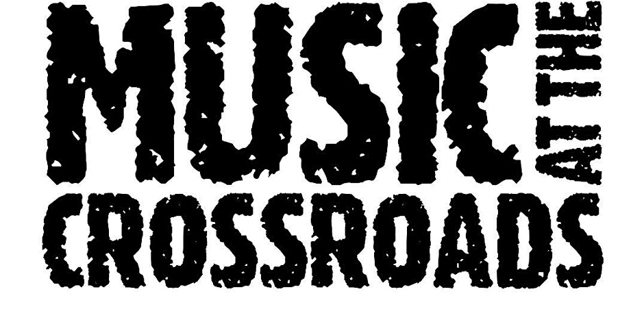 Music at the Crossroads 2026 "best little festival" FRI 3rd to SUN 5th JULY