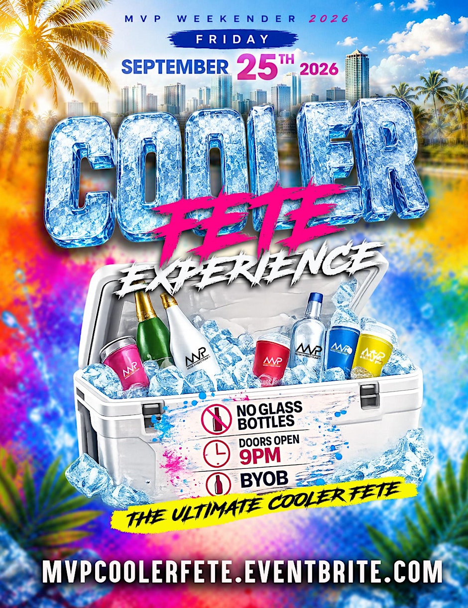 MVP COOLER FETE EXPERIENCE