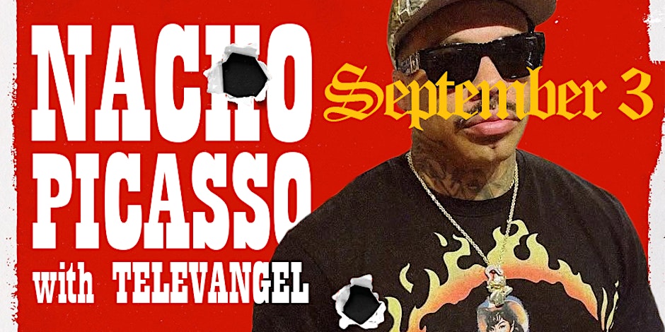 NACHO PICASSO with TELEVANGEL