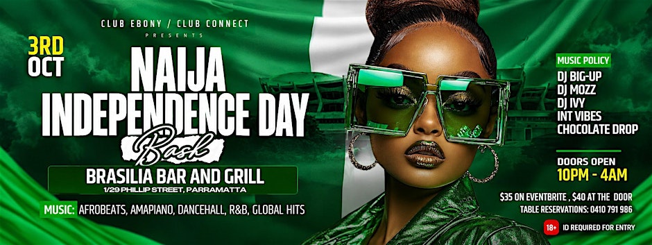 NAIJA INDEPENDENCE DAY BASH ( SYDNEY EDITION)