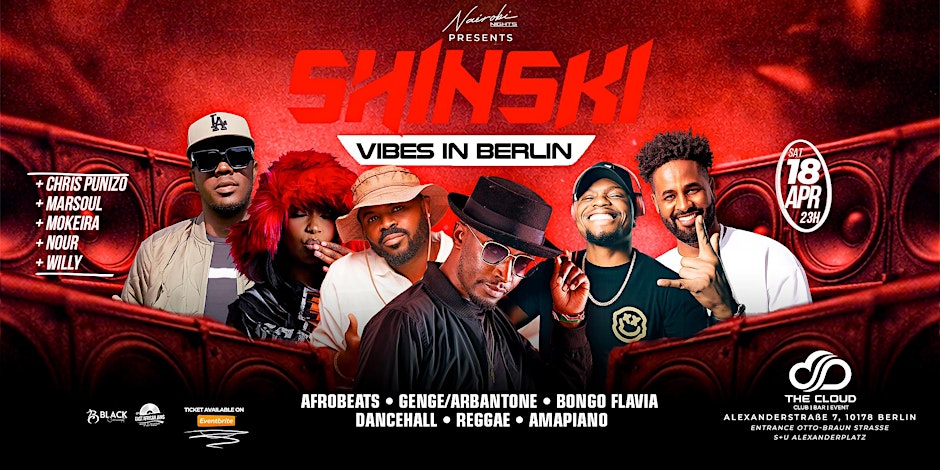 NAIROBI NIGHTS pres. DJ SHINSKI at The Cloud - Berlin