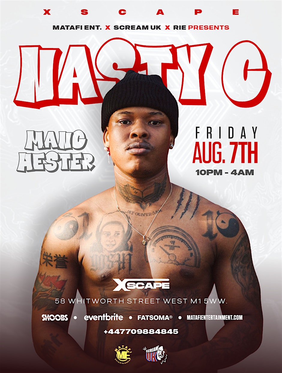 NASTY C Live In Manchester - Afrobeats/HipHop/Amapiano/RnB/DanceHall