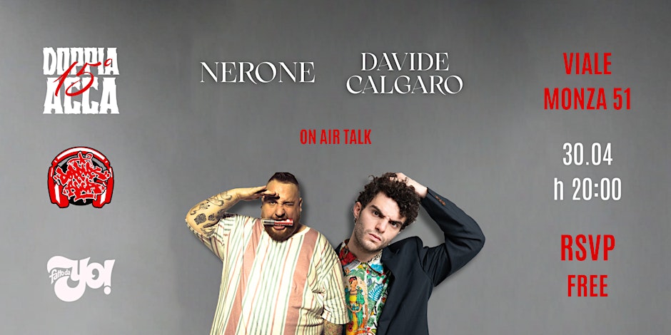 NERONE & DAVIDE CALGARO | Doppia Acca con Fatto da Yo!