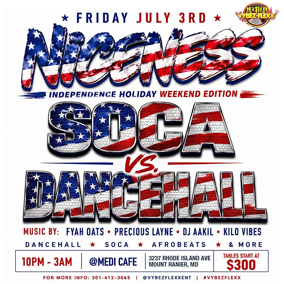 NICENESS: SOCA VS. DANCEHALL