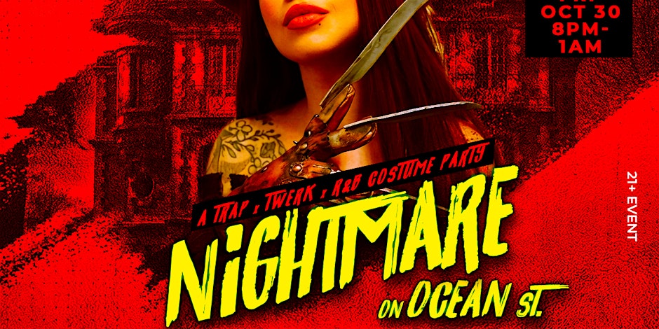 Nightmare on Ocean Street: A Trap x Twerk x R&B Costume Party