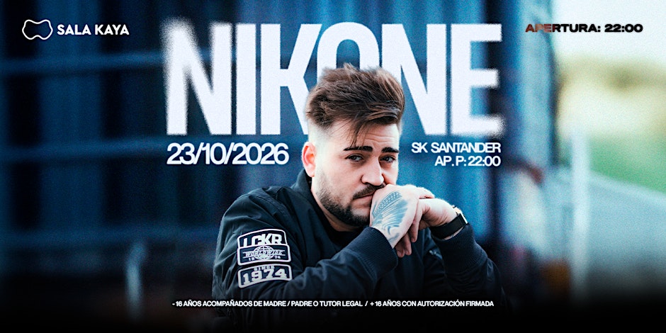 Nikone en Sala Kaya Santander (Cantabria).