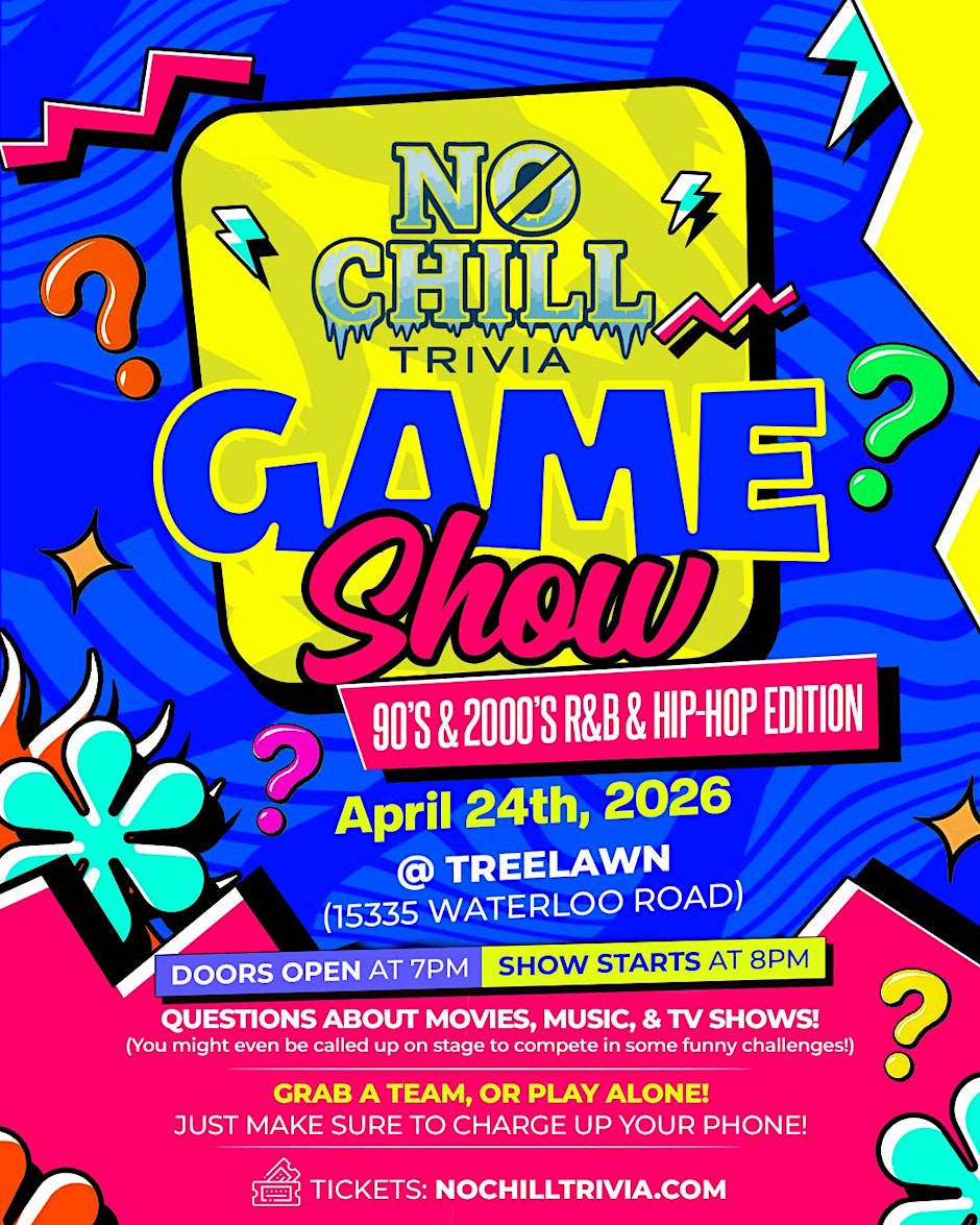 No Chill Trivia Game Show (90's & 00's Hip-Hop & R&B)