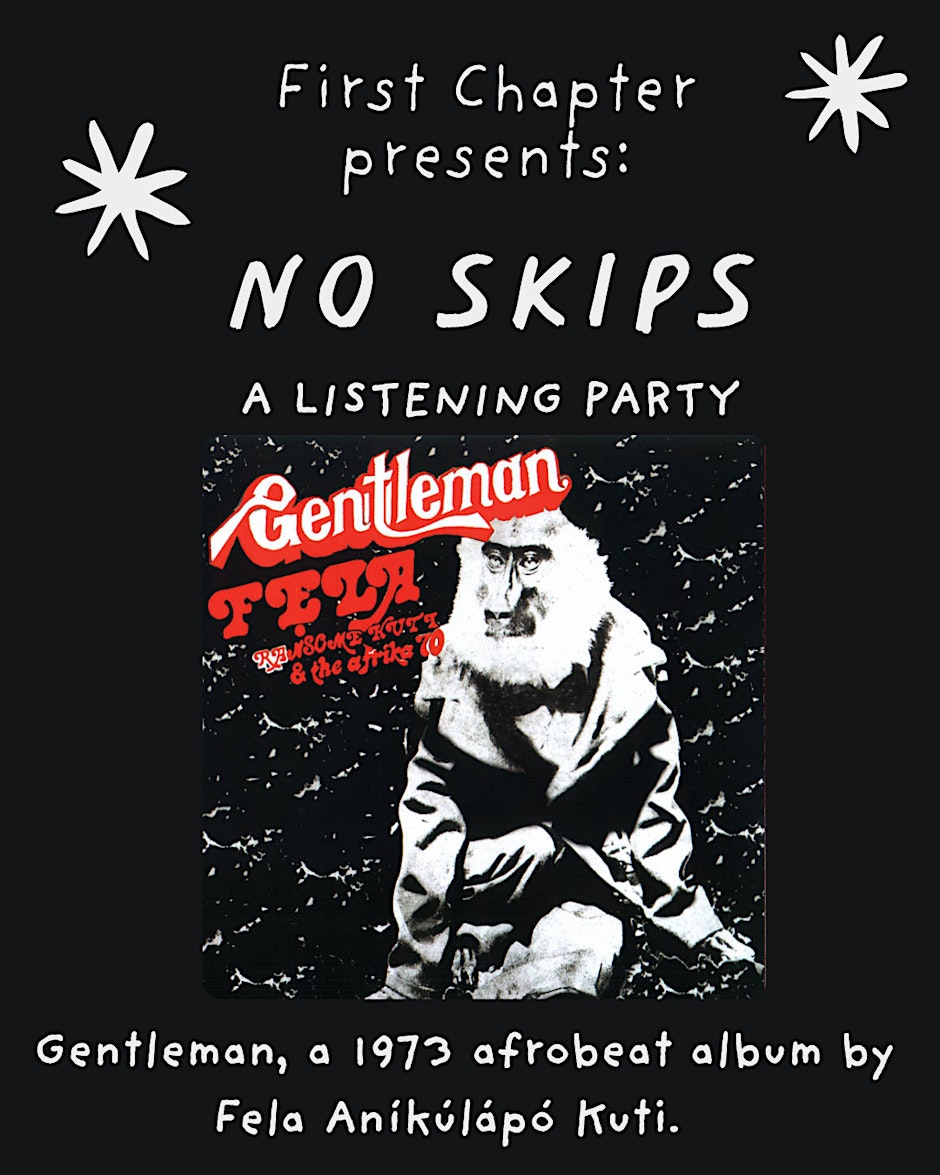 No Skips: A Listening Party - Fela Kuti