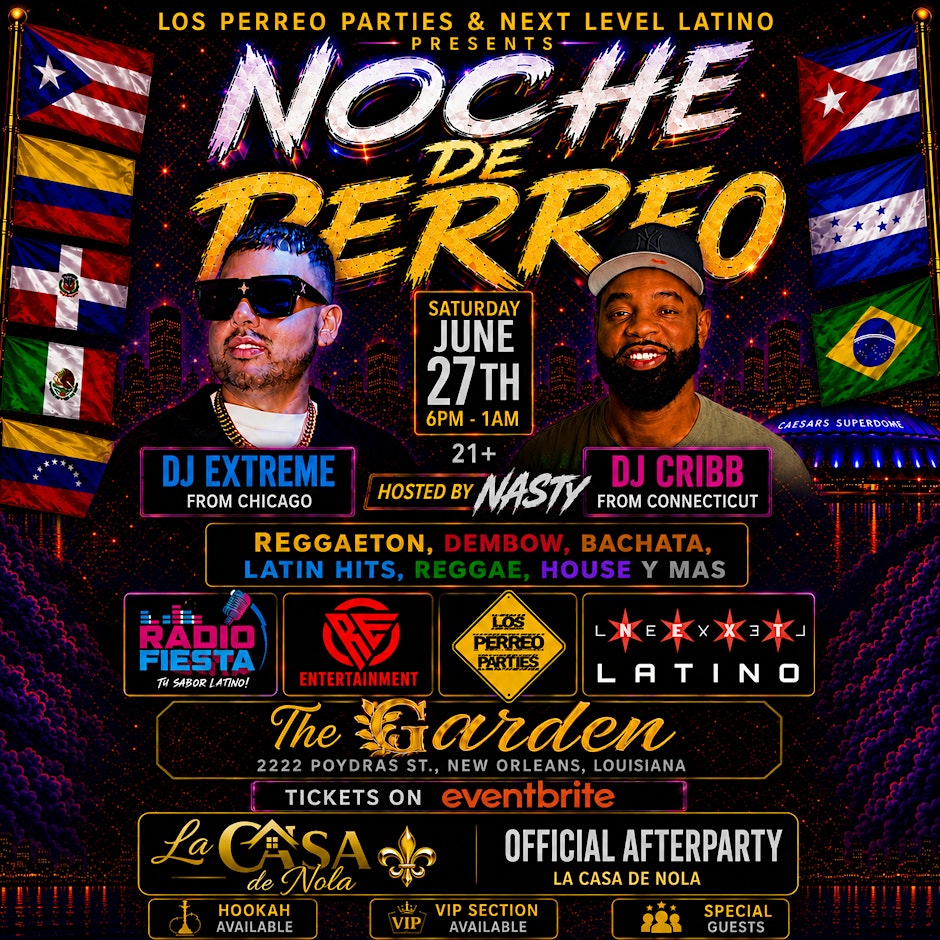 Noche De Perreo Hits New Orleans