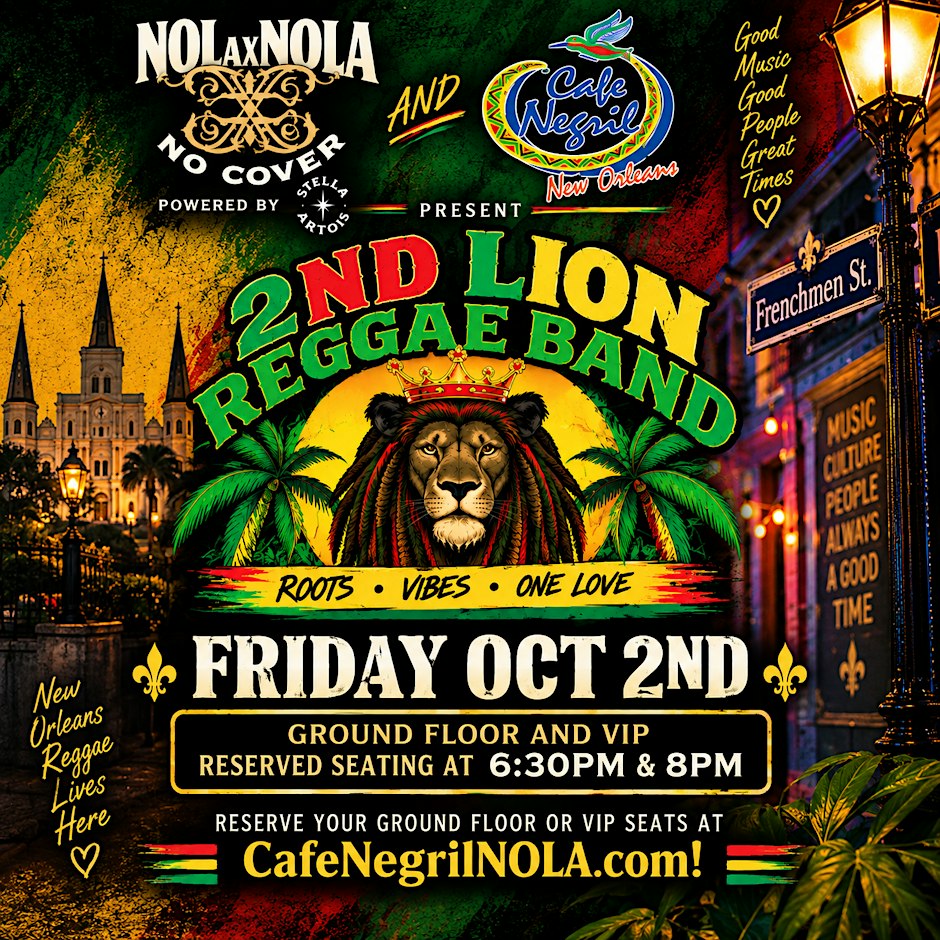 NOLAxNOLA presents 2nd Lion Reggae Band