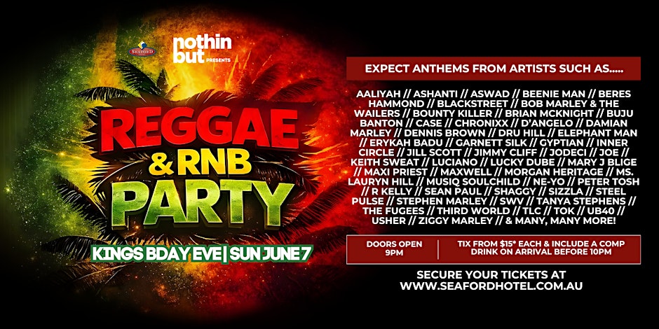 Nothin But Reggae & RNB Party at Seaford Hotel!