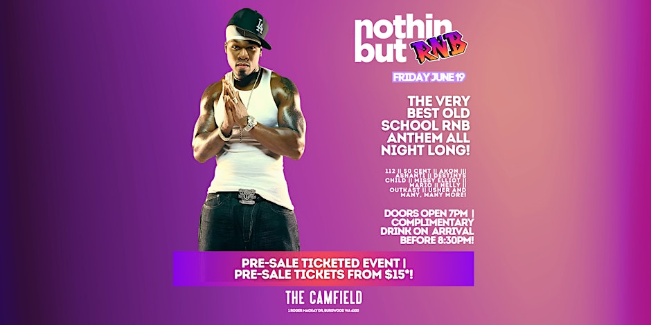 Nothin But RNB at The Camfield Burswood WA!
