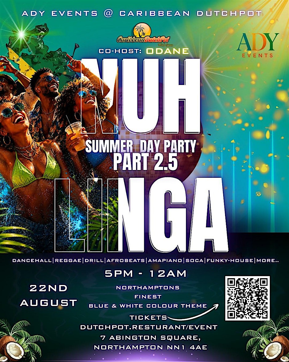 NUH LINGA - DayParty Part 2.5