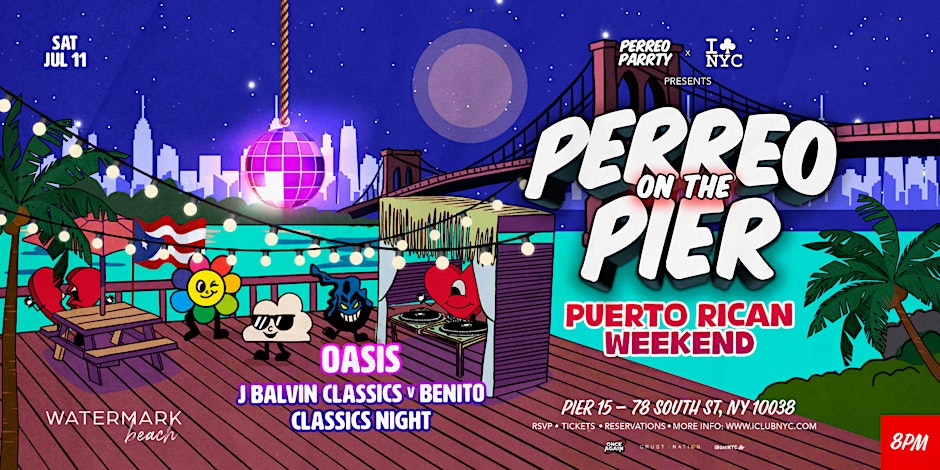 OASIS | PUERTO RICAN FESTIVAL- PERREO ON THE PIER @ WATERMARK