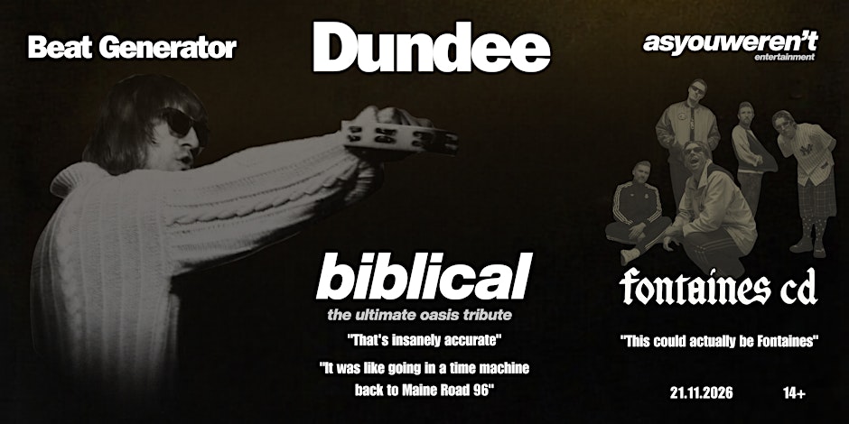 OASIS vs FONTAINES D.C - BEAT GENERATOR DUNDEE