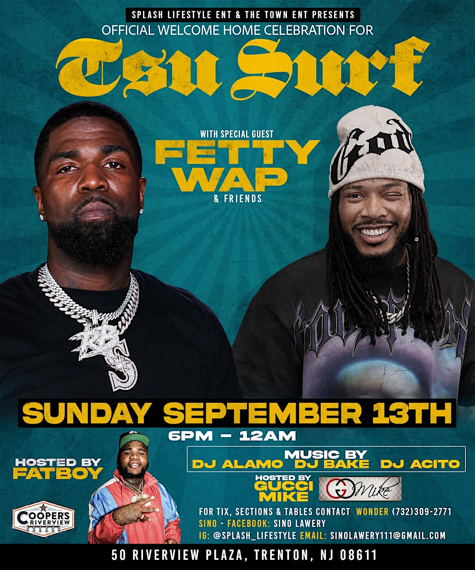 Official Tsu Surf Welcome Home Celebration Featuring Fetty Wap & Friends
