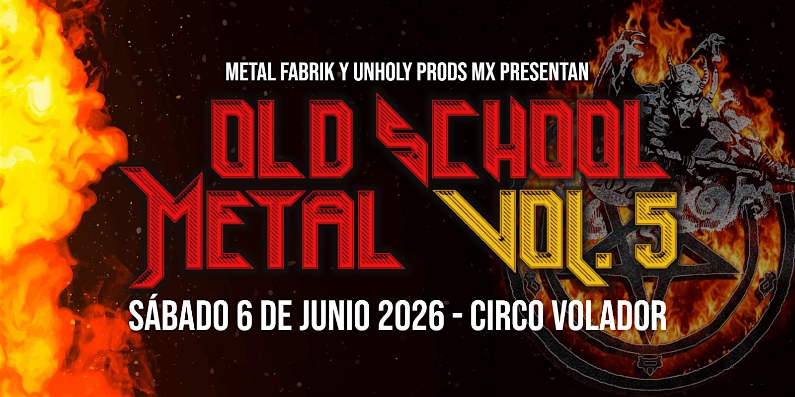 Old School Metal Vol.  5