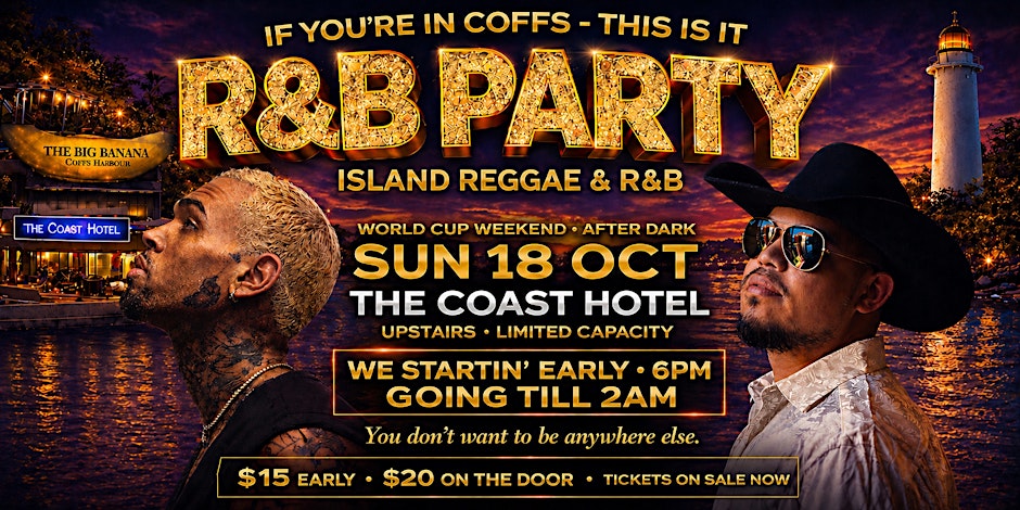 OLD SCHOOL R&B PARTY @ THE COAST HOTEL
