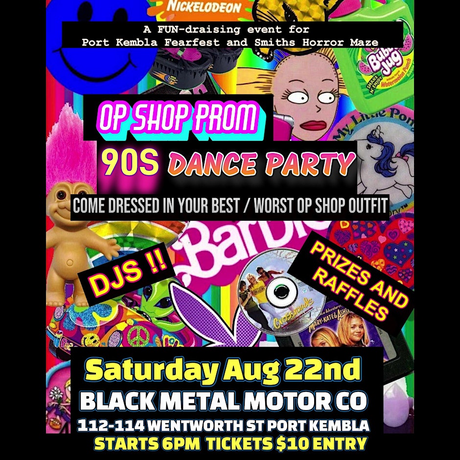 Op Shop Prom - 90s Dance Party Fundraiser for PK Fearfest and SHHM