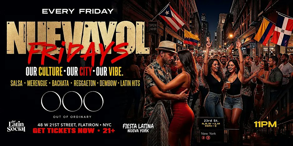 OUT OF ORDINARY  NUEVAYOL FRIDAYS -  Latin Reggaeton Clasico