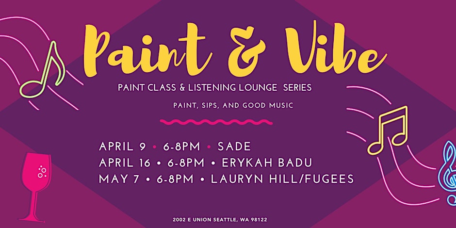 Paint and Vibe: Lauryn Hill/Fugees Listening Lounge