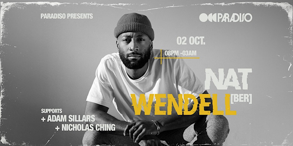 Paradiso Presents Nat Wendell (BER)