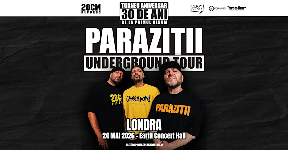 PARAZIȚII | LONDRA | UNDERGROUND TOUR | 24 MAI 2026