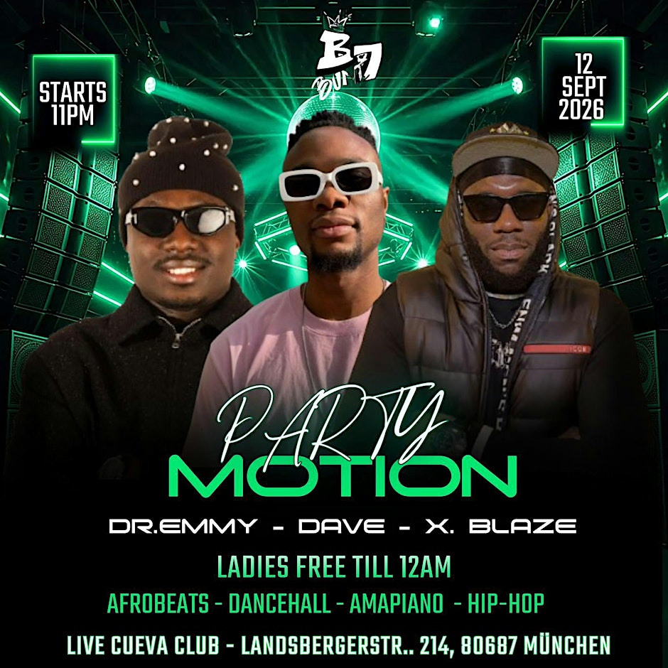 PARTY MOTION, Move with the Vibes with Afrobeat, Amapiano, dancehall&Hiphop