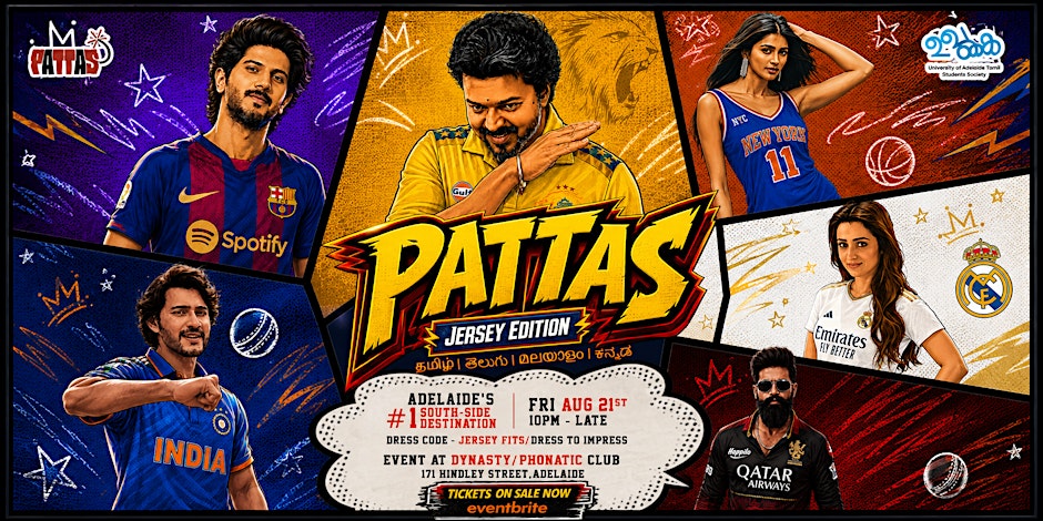 Pattas Jersey Edition - Adelaide's #1 South Indian Party