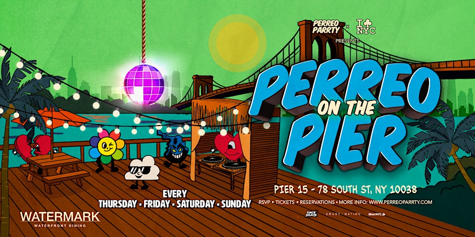 Perreo on the Pier - Open-Air Latin & Reggaeton Dance Party NYC