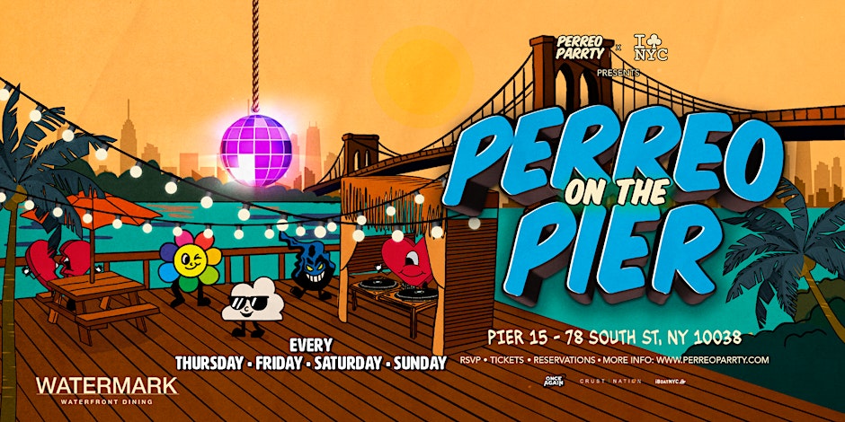 Perreo on the Pier - Open-Air Latin & Reggaeton Dance Party NYC