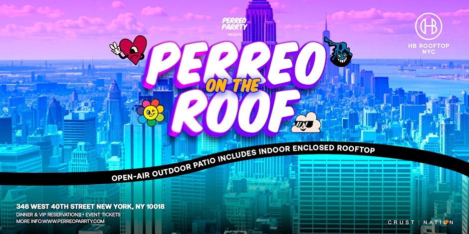 Perreo on the Roof - Latin & Reggaeton Rooftop Dance Party NYC
