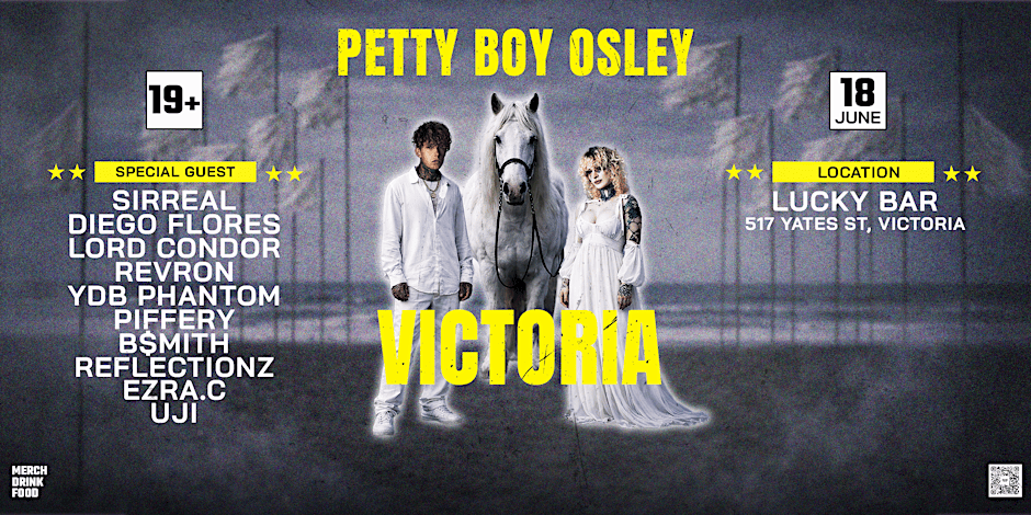 Petty Boy Osley - Halfway Home Tour : Victoria