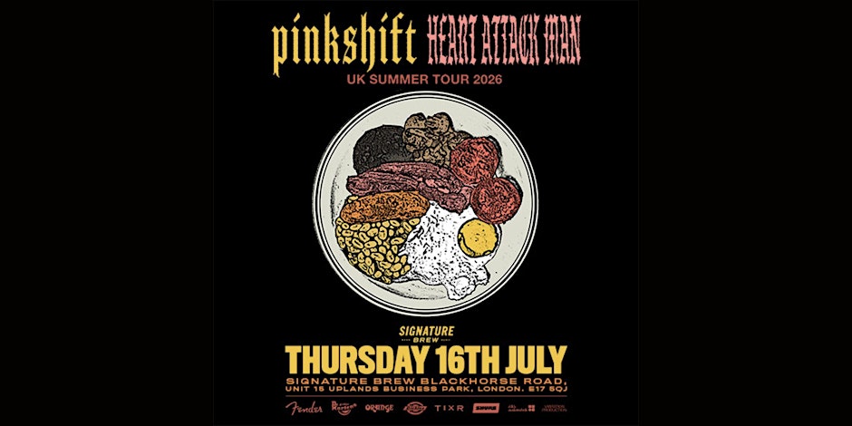 Pinkshift x Heart Attack Man | London