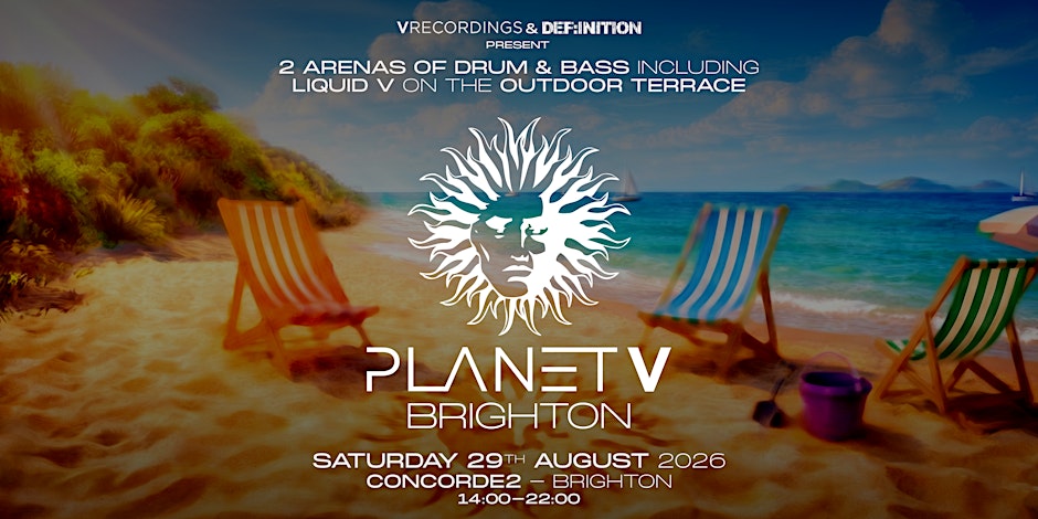 Planet V Brighton | Summer All Dayer
