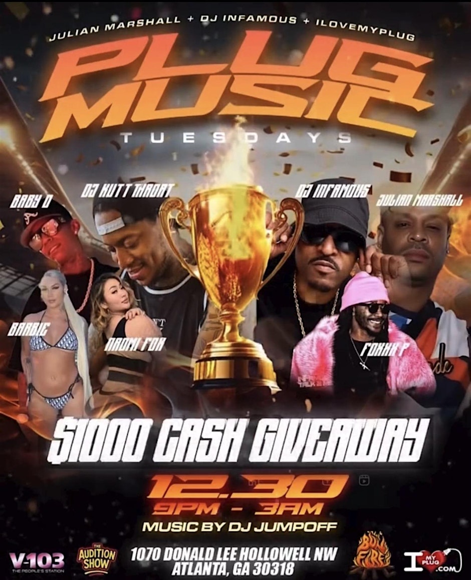 PLUG MUSIC TUESDAY @ PLUG HOUSE ATL | $1,000 ARTIST CASH PRIZE!!!