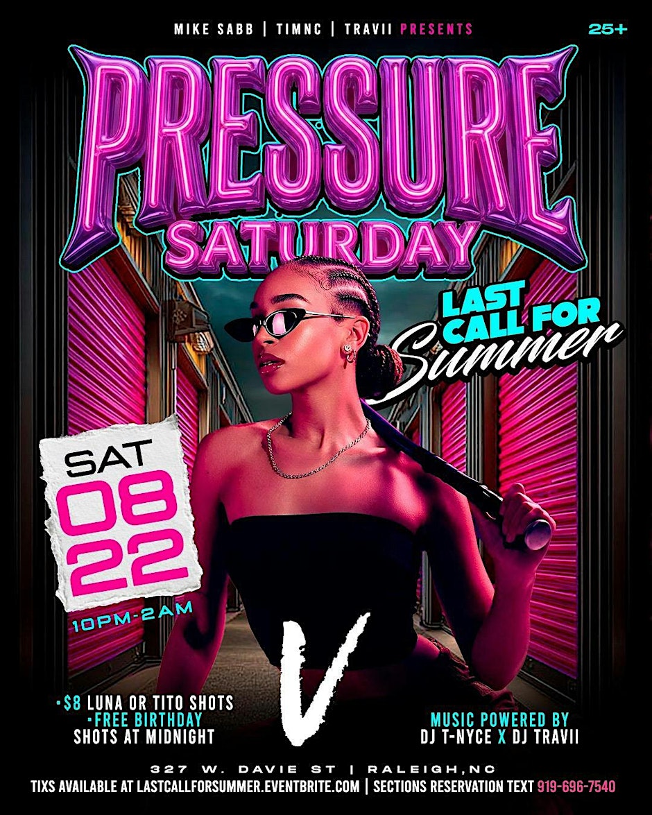 Pressure Saturday: Last Call For Summer