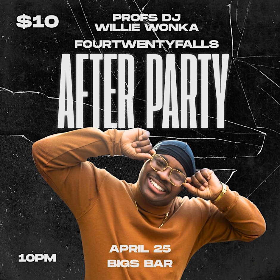 Prof's DJ WILLIE WONKA returns to Sioux Falls @ BIGS for FourTwenty Falls