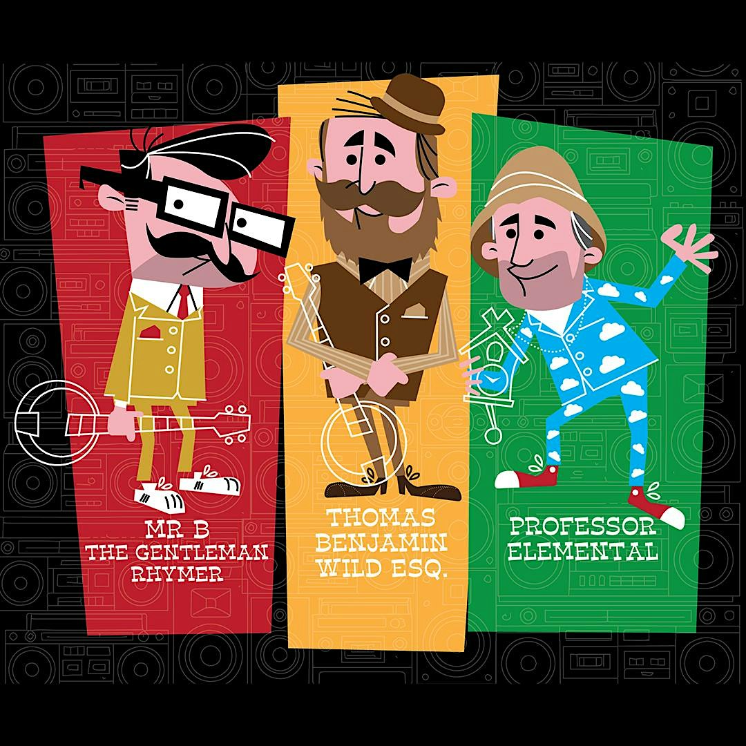 Professor Elemental + Mr B The Gentleman Rhymer + Thomas Benjamin Wild Esq