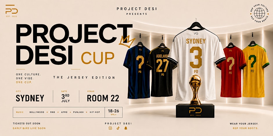 PROJECT DESI CUP 2026: Sydney Qualifier @Room 22