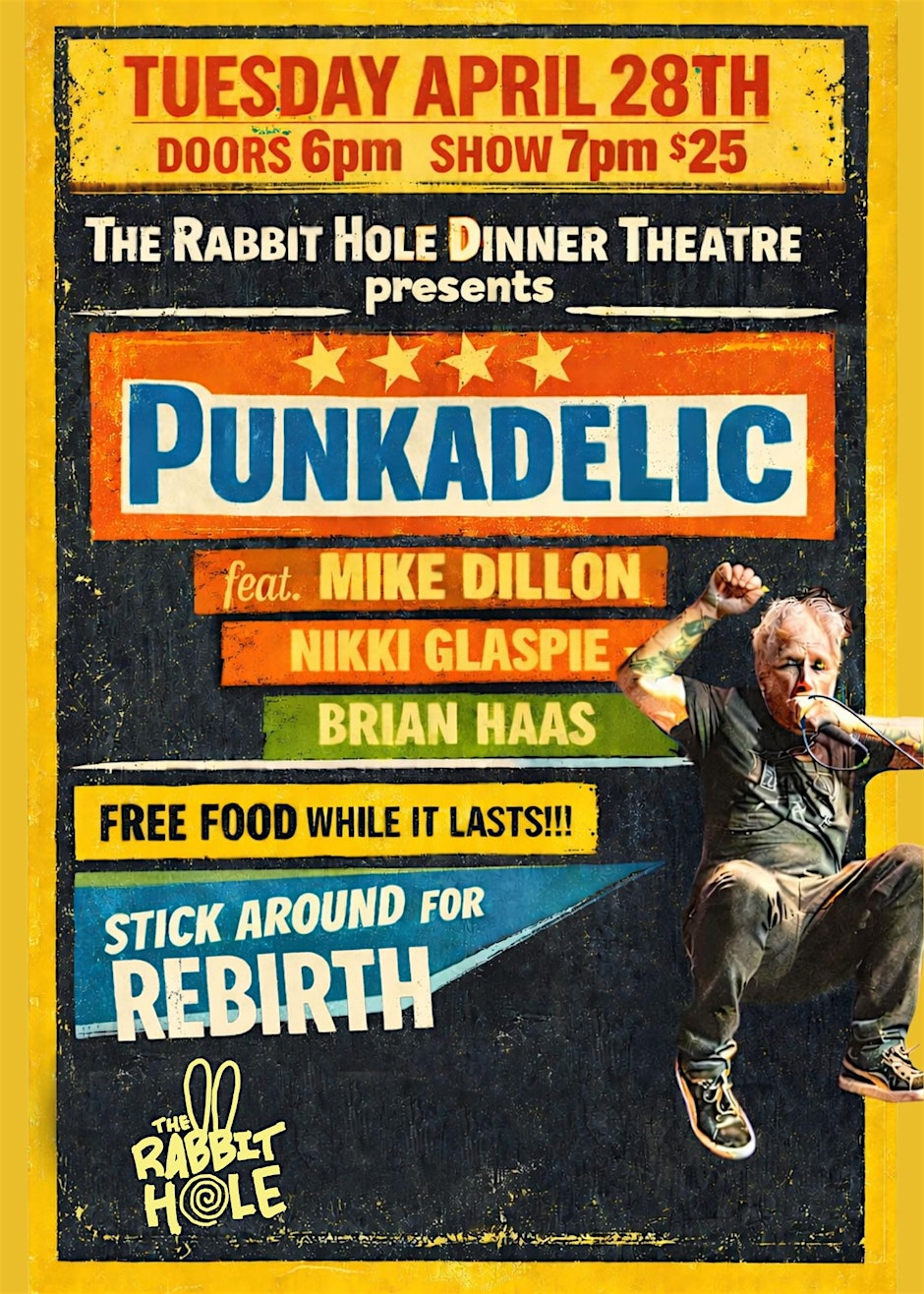 PUNKADELIC featuring Mike Dillon, Nikki Glaspie & Brian Haas