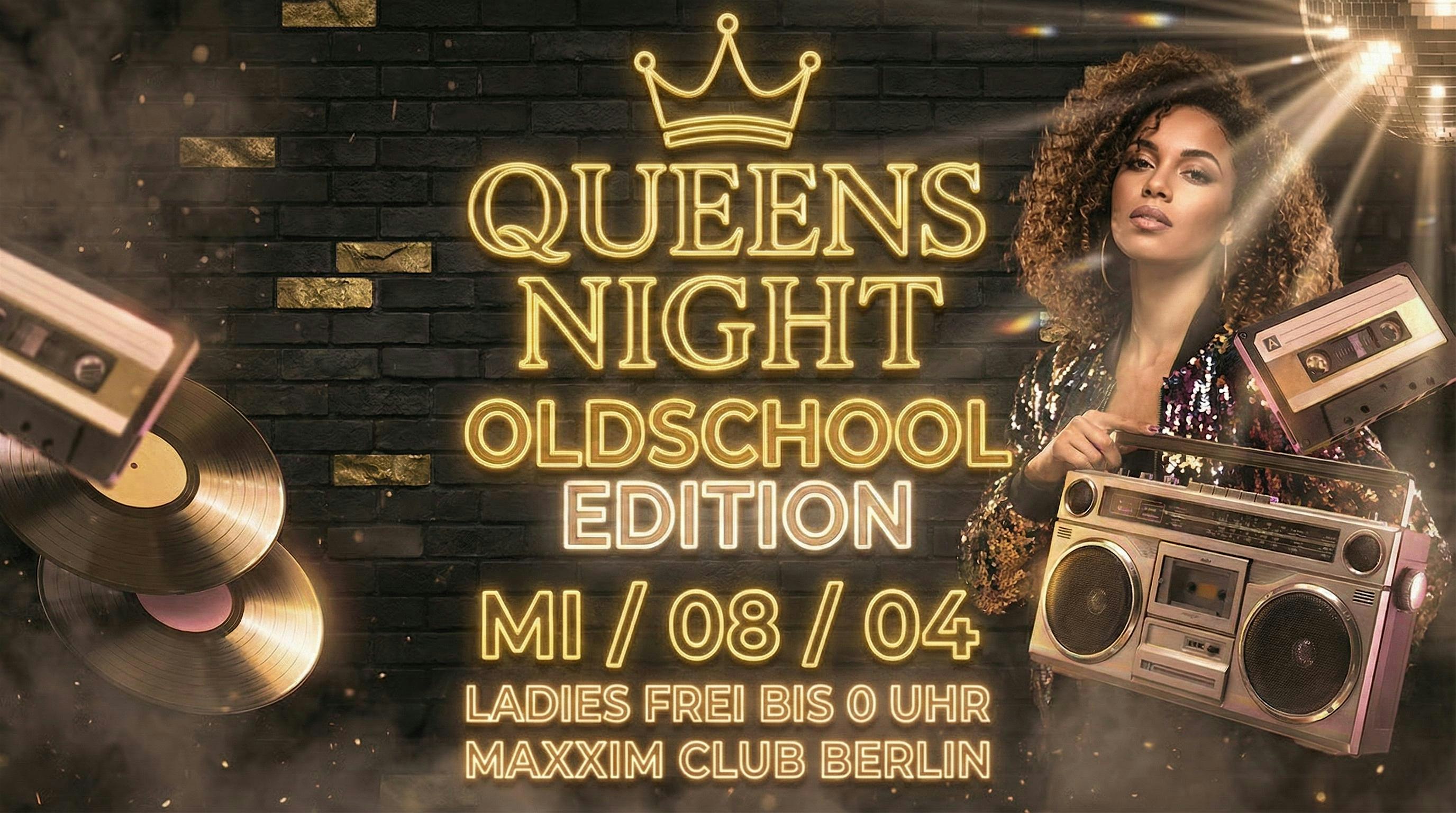 Queens Night - Oldschool Edition