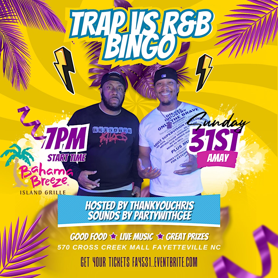 R&B BINGO FAYETTEVILLE SUNDAY 5/31/26 At Bahama Breeze W/Thank You Chris