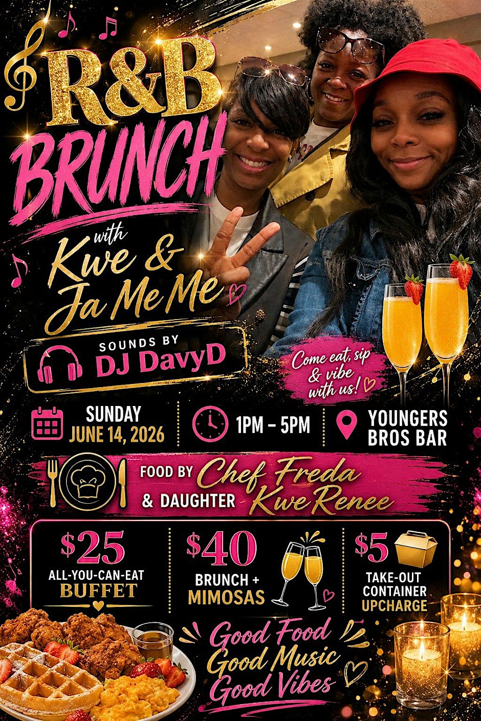 R&B Brunch with Kwe &Ja MeME