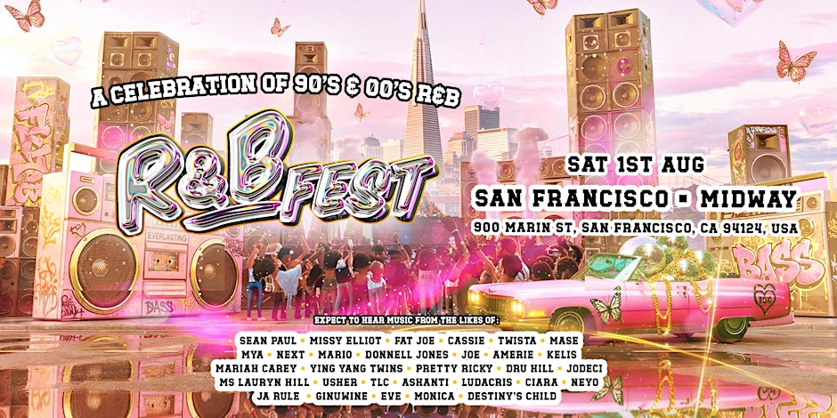 R&B Fest Returns To San Francisco!