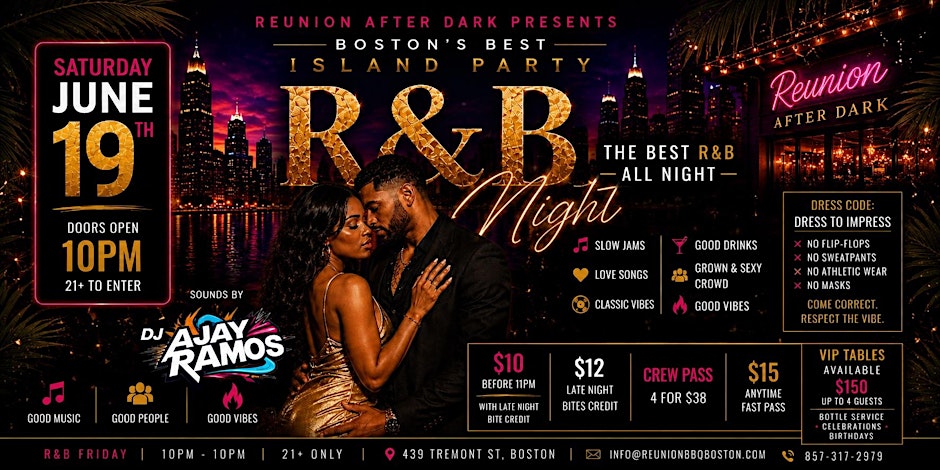R&B Friday @ Reunion After Dark (21+) June  Edition