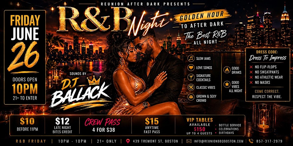 R&B Friday @ Reunion After Dark (21+)  June  EDITION