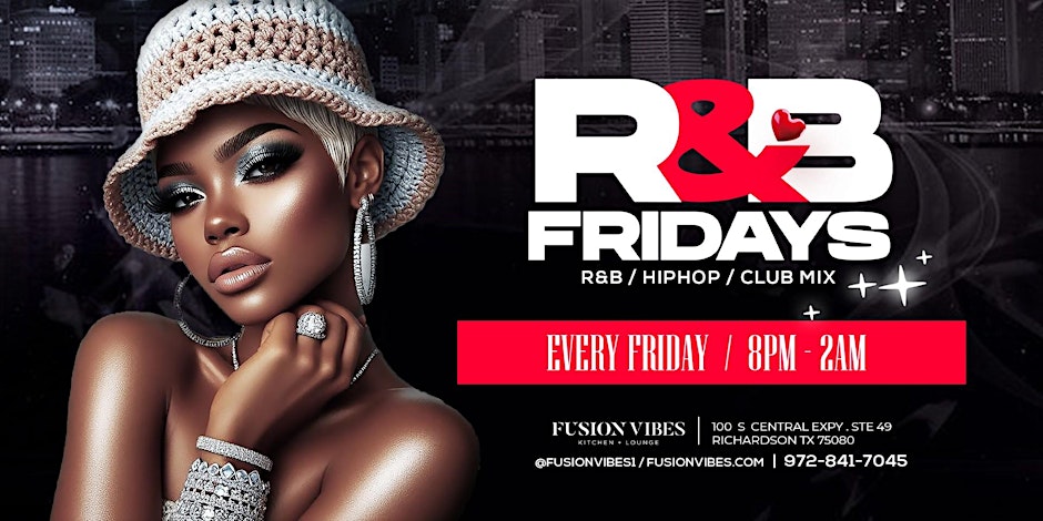 R&B FRIDAY'S + HIP HOP MUSIC